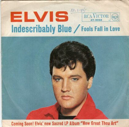 Elvis Presley - Indescribably blue + Fools fall in love (Vinylsingle)