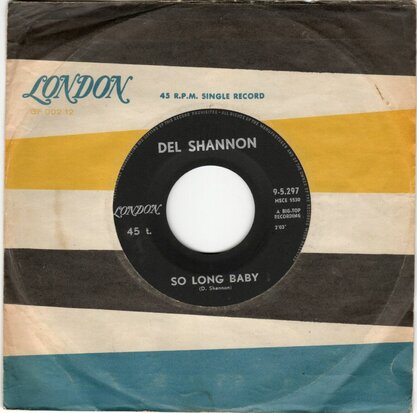 Del Shannon - So long baby + The answer to everything (Vinylsingle)