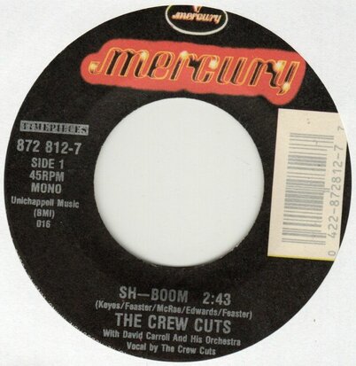 Crew Cuts - Sh-boom + Earth Angel (Vinylsingle)