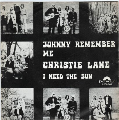 Christie Lane - Johnny Remember Me + I Need The Sun (Vinylsingle)
