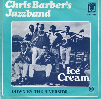 Chris Barber - Ice cream + Down by the riverside (Vinylsingle)