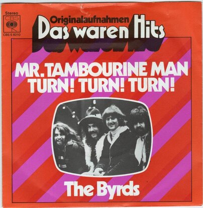 Byrds - Mr. Tambourine man + Turn turn turn (Vinylsingle)