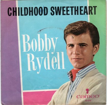 Bobby Rydell - Childhood Sweetheart + Let's Make Love Tonight (Vinylsingle)