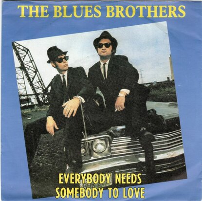 Blues Brothers / Aretha Franklin - Everybody needs somebody to love + Think (Vinylsingle)