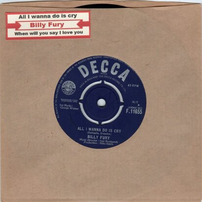 Billy Fury - All I wanna do is cry + When will you say I love you (Vinylsingle)