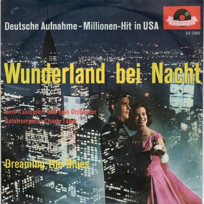 Bert Kaempfert - Wunderland bei nacht + Dreaming the blues (Vinylsingle)