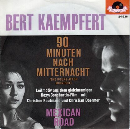 Bert Kaempfert - 90 Minuten nach Mitternacht + Mexican Road (Vinylsingle)