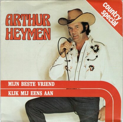 Arthur Heymen - Mijn beste vriend + Kijk me eens aan (Vinylsingle)