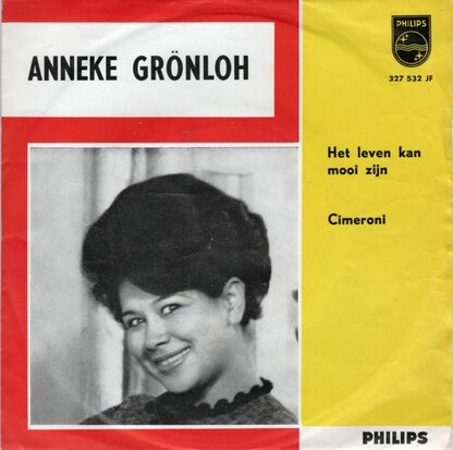 Anneke Gronloh - Het leven kan mooi zijn + Cimeroni (Vinylsingle)