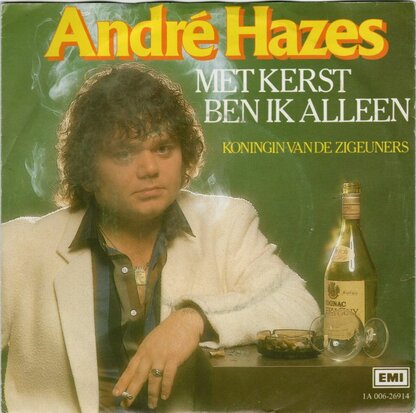 Andre Hazes - Met Kerst ben ik alleen + Koningin van de zigeuners (Vinylsingle)