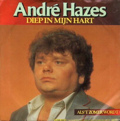 Andre Hazes - Diep in mijn hart + Als 't zomer wordt (Vinylsingle)