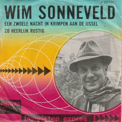 Wim Sonneveld - Een zwoele nacht in Krimpen Aan De Ijssel + Zo heerlijk rustig (Vinylsingle)