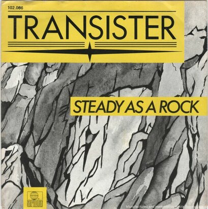 Transister - Steady As A Rock + The Beep (Vinylsingle)