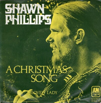 Shawn Phillips - A christmas song + Lovely lady (Vinylsingle)
