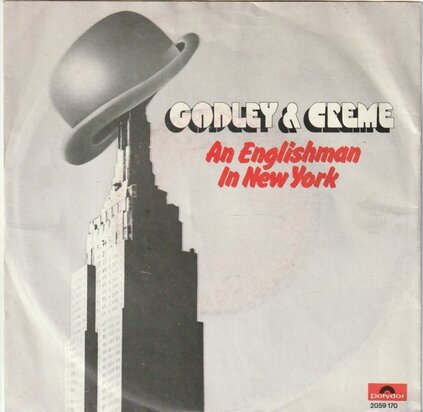Godley & Creme - An englishman in New York + Silent running (Vinylsingle)