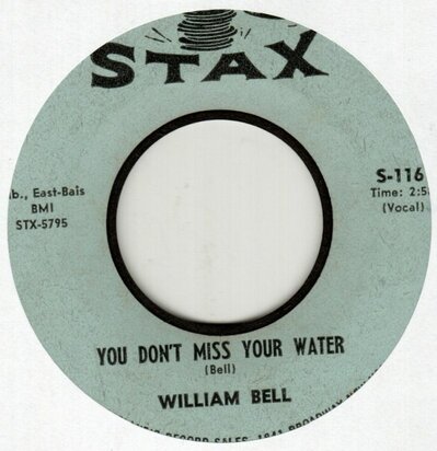 William Bell - You Don't Miss Your Water + Formula Of Love (Vinylsingle)