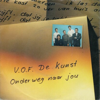 VOF de Kunst - Onder weg naar jou + Opeens (Vinylsingle)