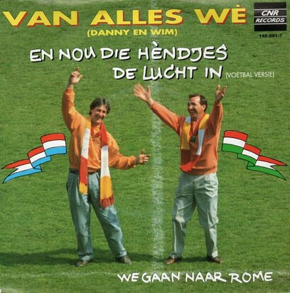 Van Alles We - En nou die hendjes de lucht in (voetbal versie) + We gaan naar Rome (Vinylsingle)