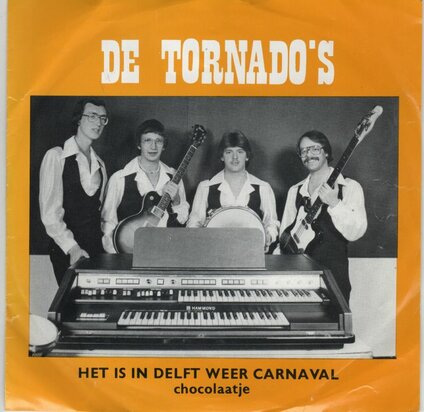 Tornado's - Het Is In Delft Weer Carnaval + Chocolaatje (Vinylsingle)