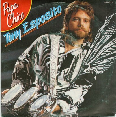 Tony Esposito - Papa chico + (radio edit) (Vinylsingle)