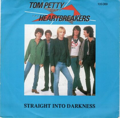 Tom Petty - Straight Into Darkness + A Wasted Life (Vinylsingle)