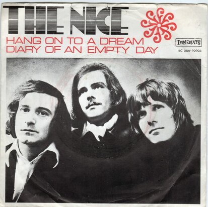 The Nice - Hang On To A Dream + Diary Of An Empty Day (Vinylsingle)