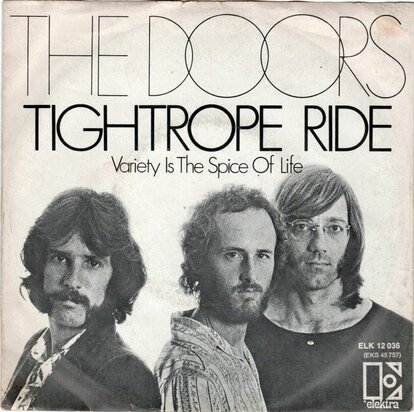 The Doors - Tightrope ride + Variety is the spice of life (Vinylsingle)