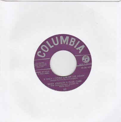 Teddy Johnson & Pearl Carr - Sing little birdie + If only I could love (Vinylsingle)
