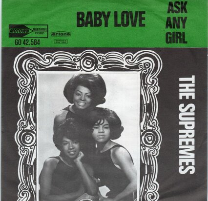 Supremes - Baby Love + Ask any girl (Vinylsingle)