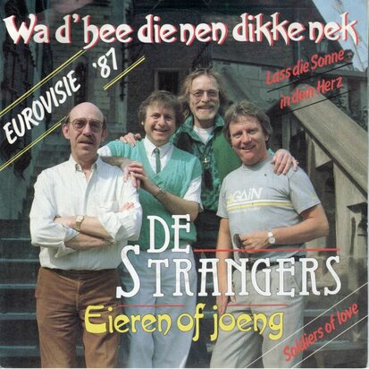 Strangers - Wa d'hee nen dikke nek + Eieren of joeng (Vinylsingle)
