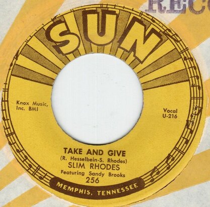 Slim Rhodes - Take And Give + Do What I Do (Vinylsingle)
