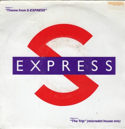 S Express - Theme from S Express + The trip (Vinylsingle)