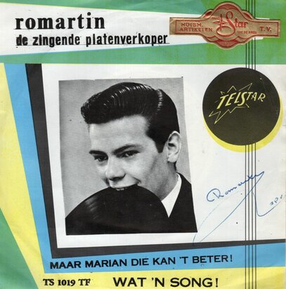 Romartin - Maar Marian die kan 't beter + Wat 'n song  (Vinylsingle)