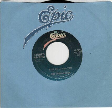 REO Speedwagon - Keep on loving you + Follow my heart (Vinylsingle)