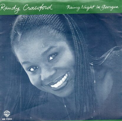 Randy Crawford - Rainy night in Georgia + Time for love (Vinylsingle)