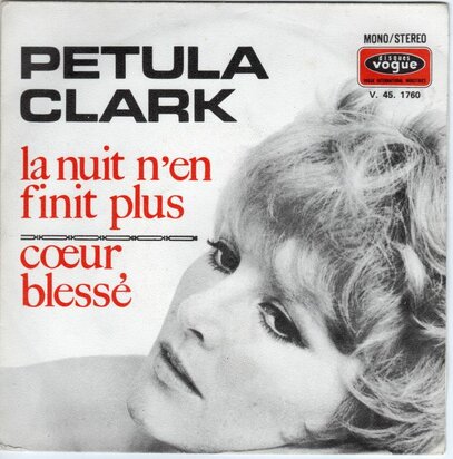 Petula Clark - La nuit n'en finit plus + Coeur blesse (Vinylsingle)