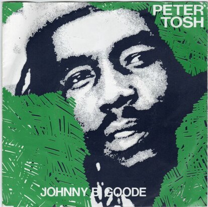 Peter Tosh - Johnny B Goode + Peace treaty (Vinylsingle)