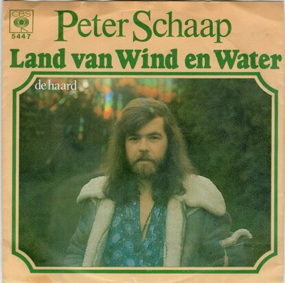 Peter Schaap - Land Van Wind En Water + De Haard (Vinylsingle)