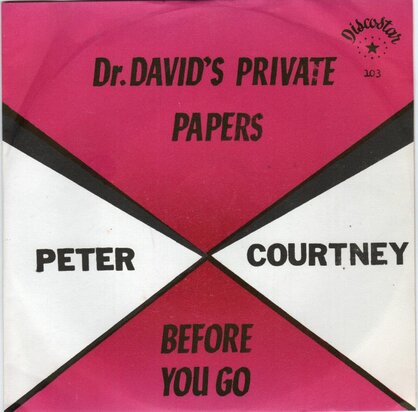 Peter Courtney - Dr David's Private Papers + Before You Go (Vinylsingle)