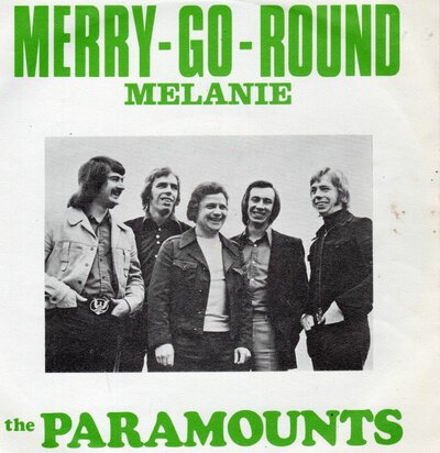 Paramounts - Merry go round + Melanie (Vinylsingle)