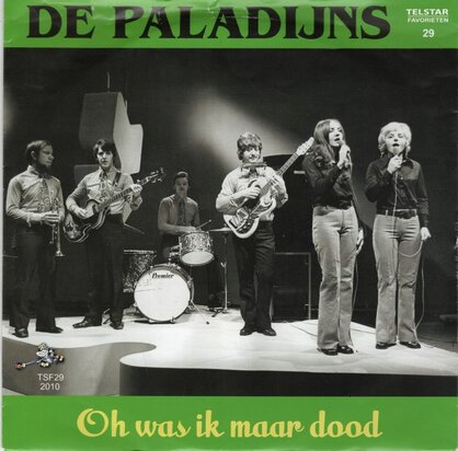 Paladijns - Oh Was Ik Maar Dood + Hou Jij Van Mij (Vinylsingle)