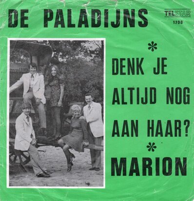 Paladijns - Denk je altijd nog aan haar + Marion (Vinylsingle)