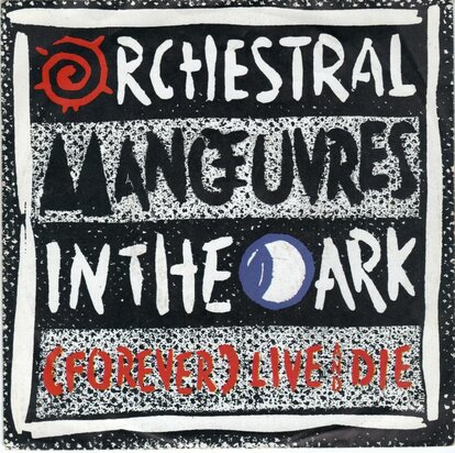 OMD - Forever live and die + This town (Vinylsingle)