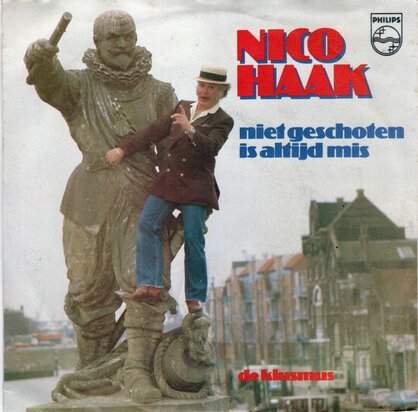 Nico Haak - Niet geschoten is altijd mis + De klusman (Vinylsingle)