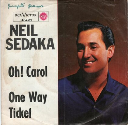 Neil Sedaka - Oh Carol + One way ticket (Vinylsingle)