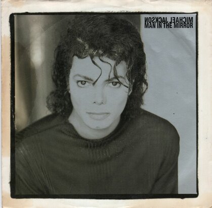 Michael Jackson - Man in the mirror + (instr.) (Vinylsingle)