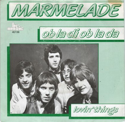 Marmalade - Ob la di-Ob la da + Lovin' things (Vinylsingle)