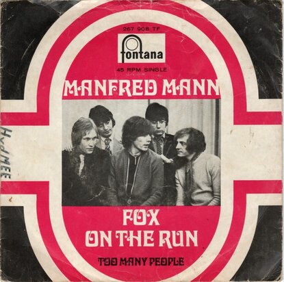 Manfred Mann - Fox on the run + Too many people (Vinylsingle)