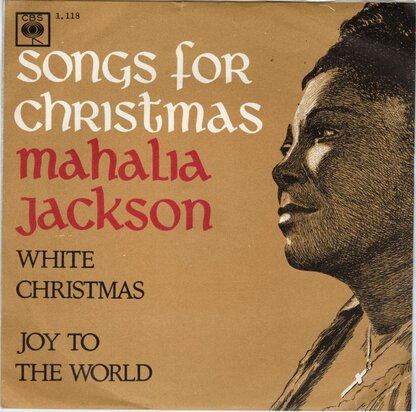 Mahalia Jackson - White Christmas + Joy to the world (Vinylsingle)
