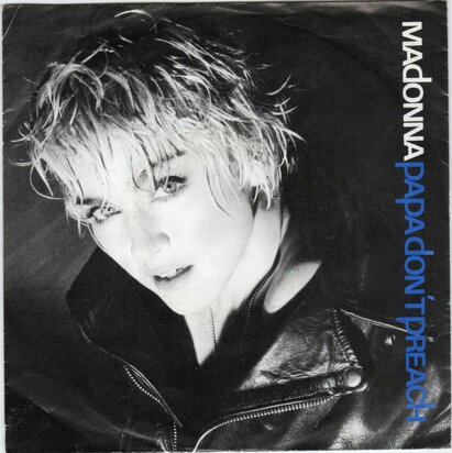 Madonna - Papa don't preach + Ain't no big deal (Vinylsingle)
